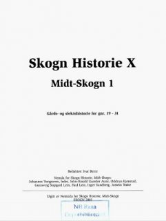 Skogn historie. 10 1 : Midt-Skogn Gårds- og slektshistorie
